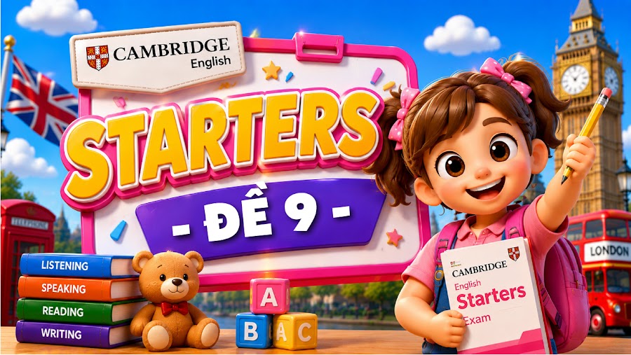 Đề thi STARTERS - ĐỀ 9