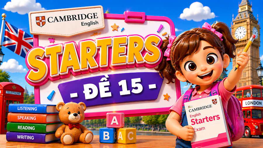 Đề thi STARTERS - ĐỀ 15